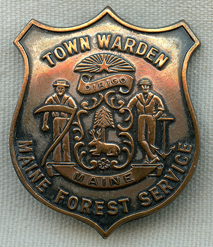 1940's - 50's Maine Forest Service Town Warden Badge