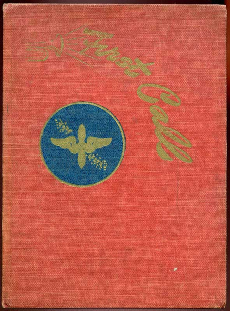 "First Call 1943" Book on USAAF 311th College Training Detachment At College of Iowa