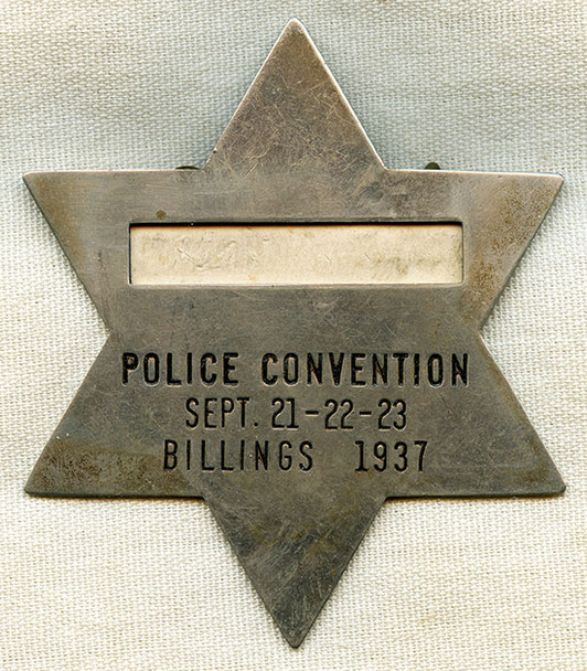 Cool 1937 Billings, Montana Police Convention Attendee Badge