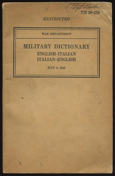 1943 US Army Technical Manual TM 30-259 Military Dictionary English & Italian