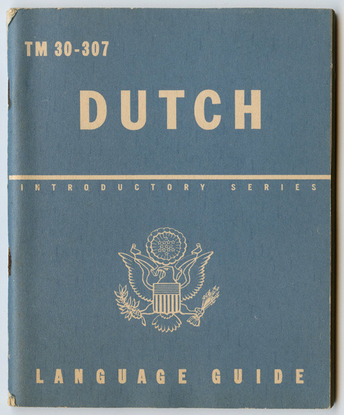 WWII US Army Technical Manual TM 30-307 Dutch Language Guide