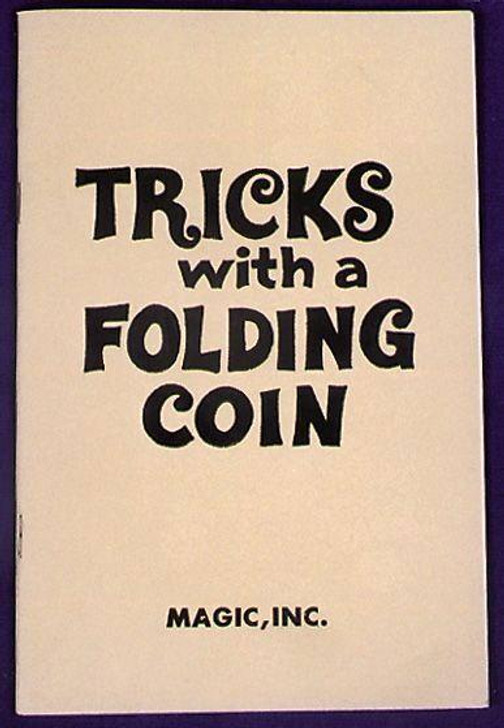 Magic Inc Magic Inc Tricks with a Folding Coin