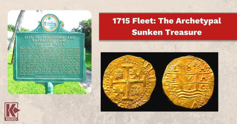 The 1715 Fleet: The Archetypal Sunken Treasure