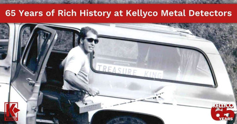 65 Years of Rich History at Kellyco Metal Detectors