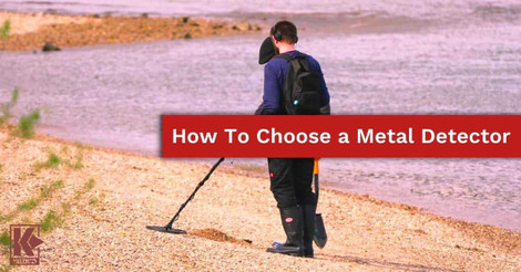 How To Choose a Metal Detector