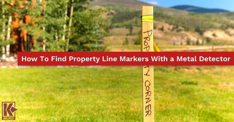 How To Find Property Line Markers With a Metal Detector