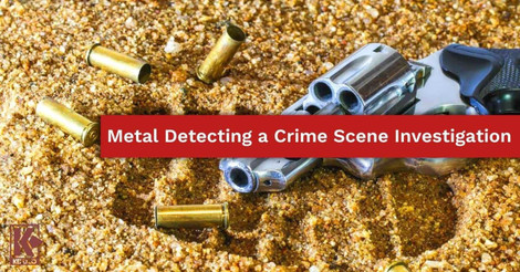 Metal Detecting a Crime Scene Investigation
