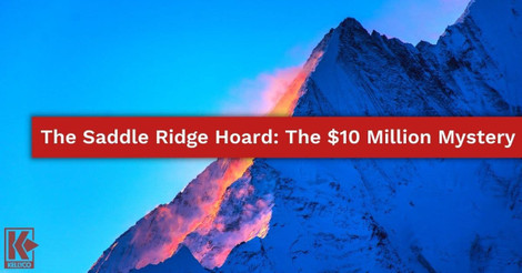 The Saddle Ridge Hoard: The $10 Million Mystery