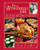 It's a Wonderful Life: The Official Bailey Family Cookbook: (Holiday Cookbook)