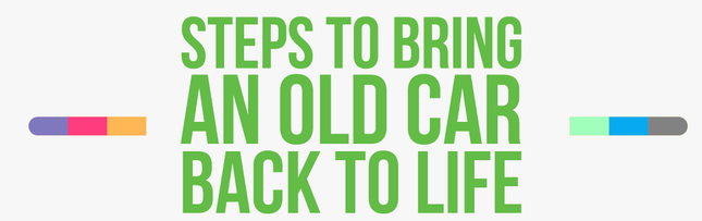 Steps To Bring An Old Car Back To Life