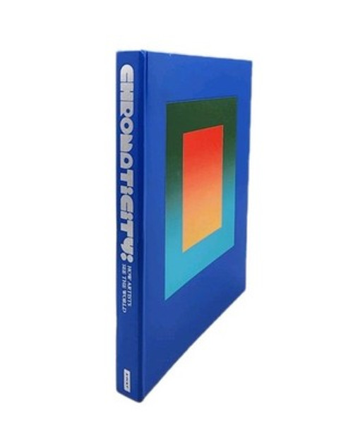 Chromaticity: How Artists See the World Chromaticity: How Artists See the World