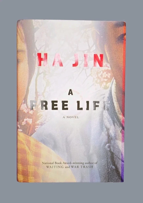 A Free Life Ha Jin Signed First Edition Hardcover