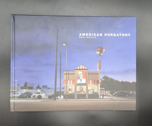 Marc Trujillo: American Purgatory • Exhibition Catalogue ☆ VG Hardcover