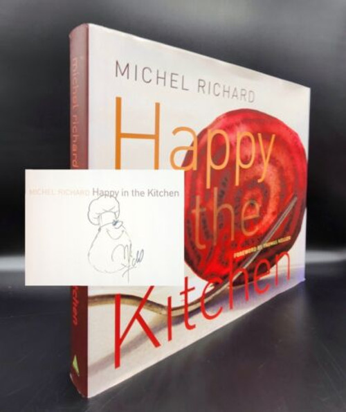 Signed • Michel Richard • Happy in the Kitchen ☆ VG+ Hardcover