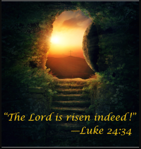 He Is Risen!