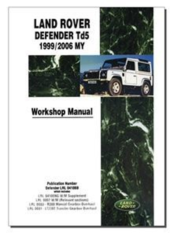 DA3157W - Genuine Land Rover Workshop Manual - Land Rover Defender TD5 Image 1