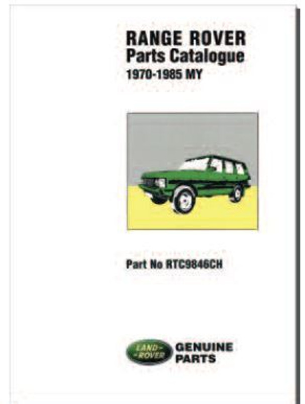 RTC9846CH - Range Rover Classic Parts Catalogue - From 1970-1985 Image 1