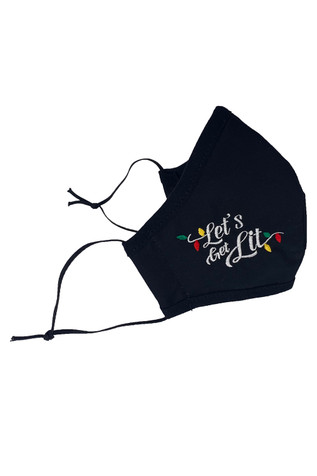 Let's Get Lit Embroidered on Black 100% 2-Ply Cotton Face Shaped Mask