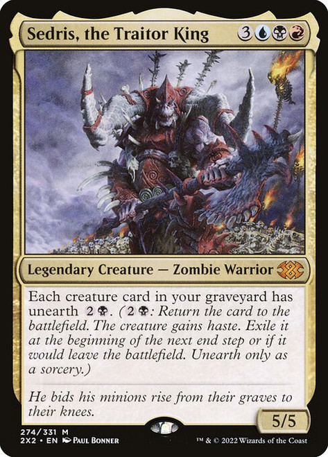 Sedris, the Traitor King (274) (2X2)