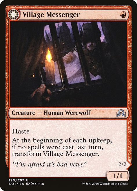 Village Messenger // Moonrise Intruder (190) (SOI)