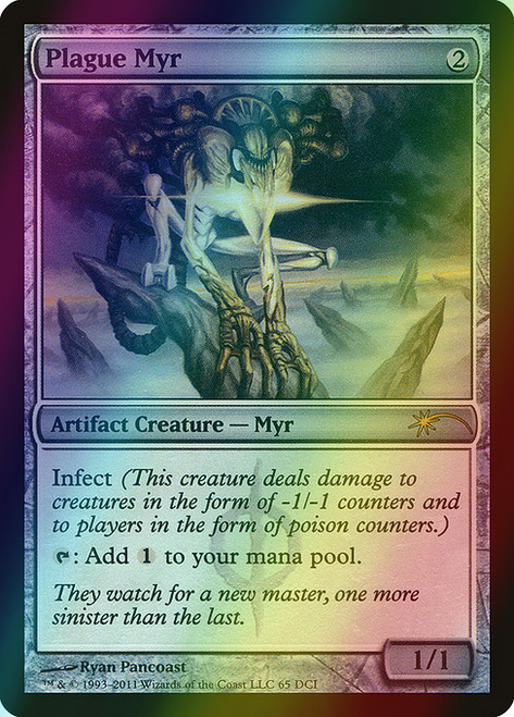 Plague Myr (65) (foil, DCI)
