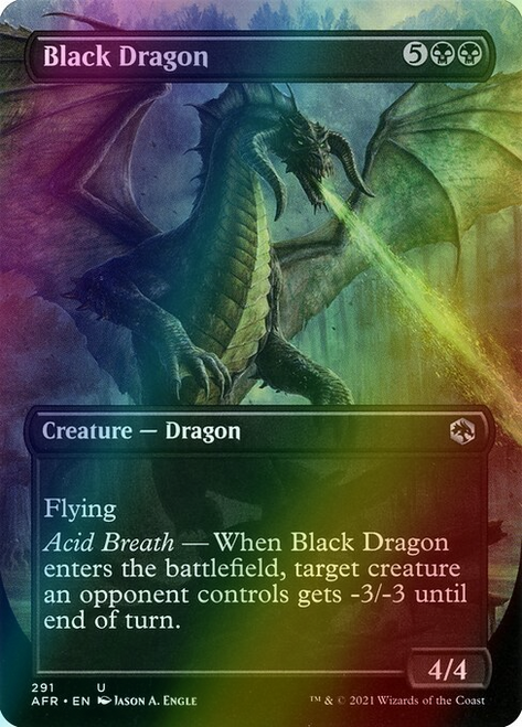 Black Dragon (Borderless - 291) (foil, AFR) Black Dragon (Borderless - 291) (foil, AFR)