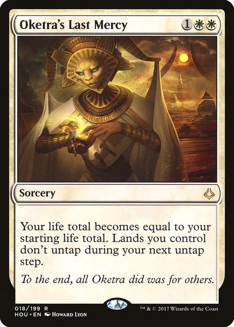 Oketra's Last Mercy (18) (HOU)