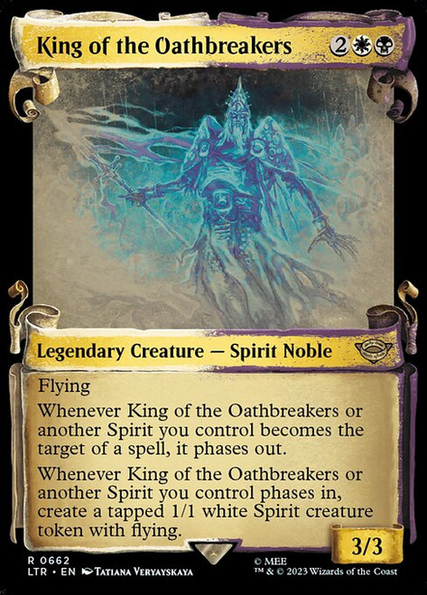 King of the Oathbreakers (Showcase - 662) (LTR)