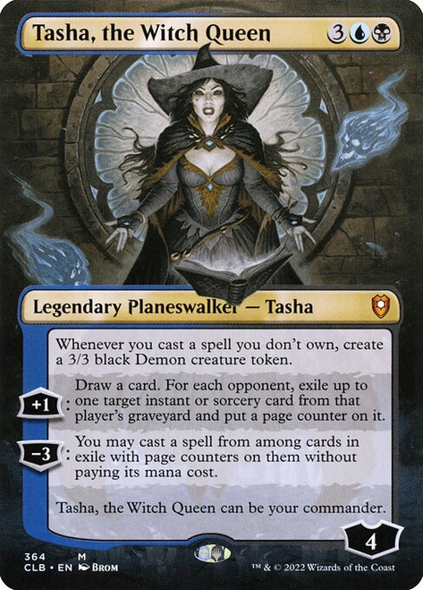 Tasha, the Witch Queen (Borderless - 364) (CLB)