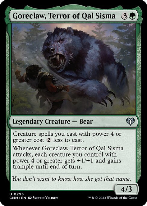 Goreclaw, Terror of Qal Sisma (293) (CMM)