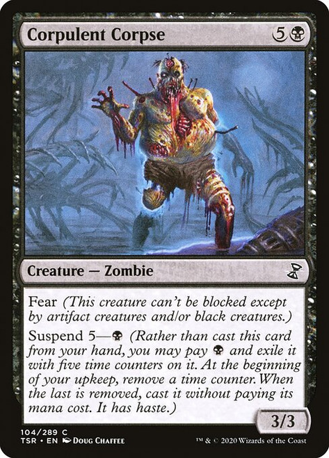 Corpulent Corpse (104) (TSR)