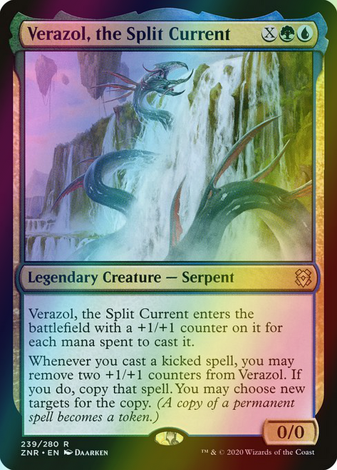 Verazol, the Split Current (239) (foil, ZNR)