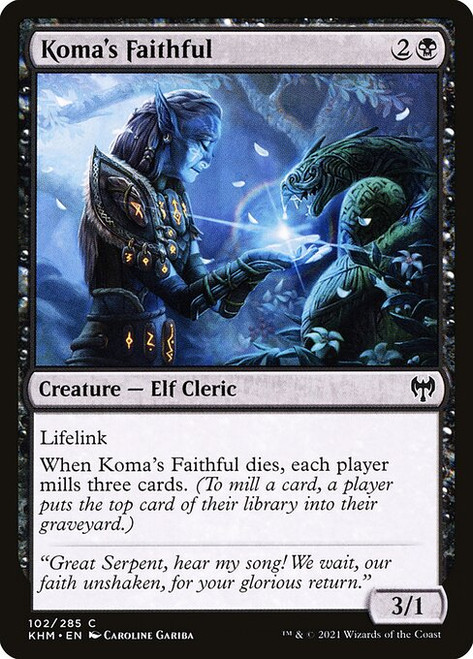 Koma's Faithful (102) (KHM)