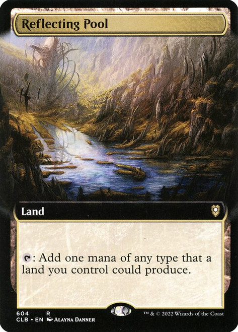 Reflecting Pool (Extended Art - 604) (CLB)