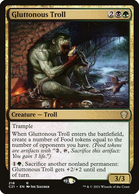 Gluttonous Troll (218) (C21)