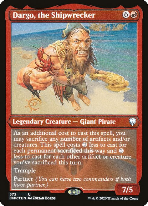 Dargo, the Shipwrecker (572) (etched, CMR) Dargo, the Shipwrecker (572) (etched, CMR)