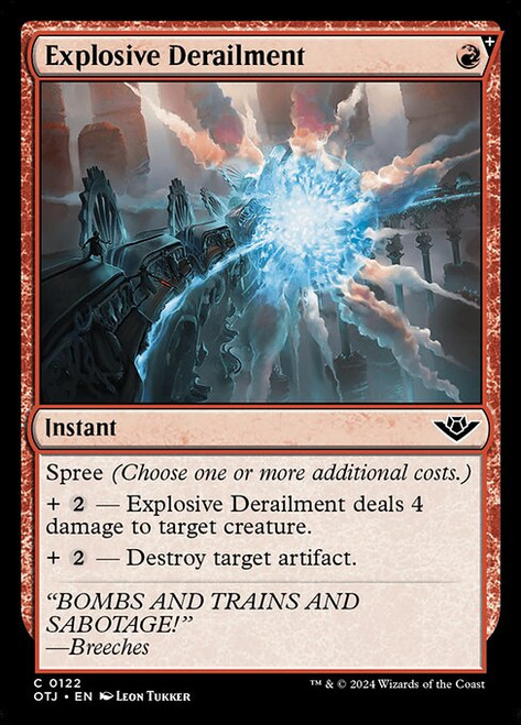 Explosive Derailment (122) (OTJ)