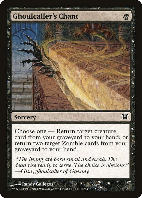 Ghoulcaller's Chant (101) (ISD)