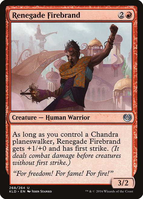 Renegade Firebrand (268) (KLD)