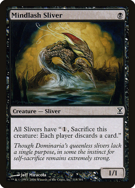 Mindlash Sliver (118) (TSP)