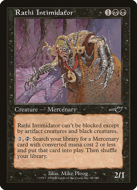 Rathi Intimidator (69) (NEM)
