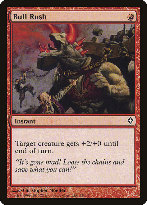 Bull Rush (73) (WWK)