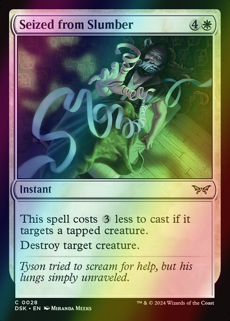 Seized from Slumber (28) (foil, DSK)