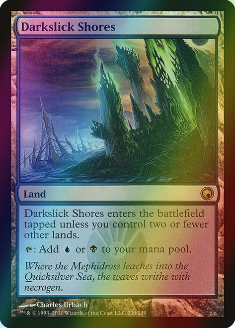 Darkslick Shores (226) (foil, SOM)