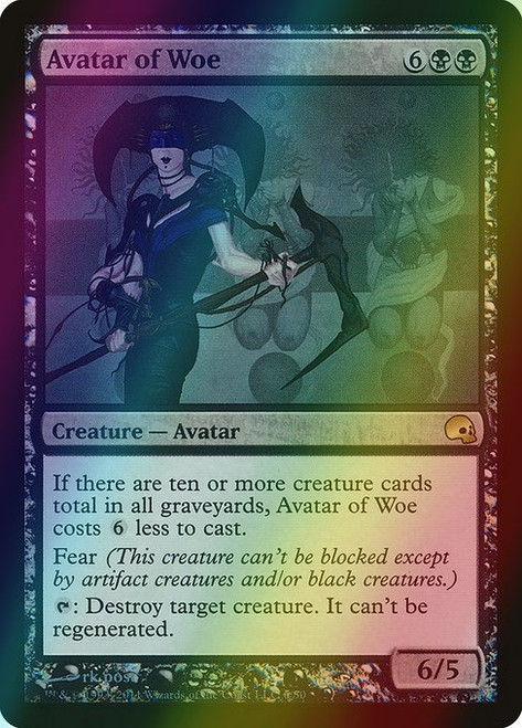 Avatar of Woe (6) (foil, PD3)
