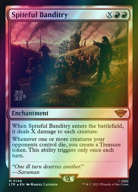 Spiteful Banditry (149s) (foil, PLTR)