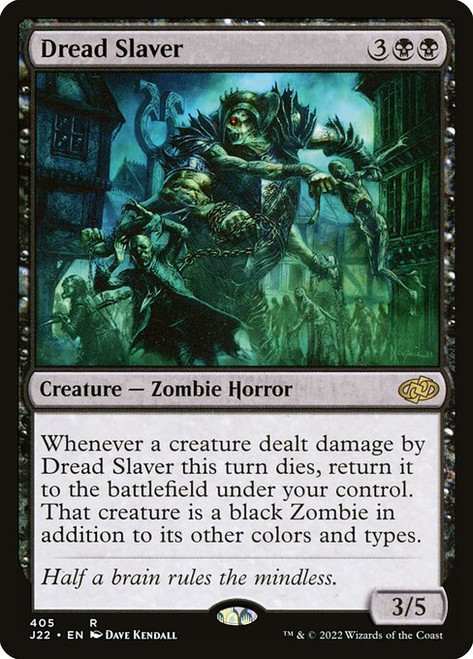 Dread Slaver (405) (J22) Dread Slaver (405) (J22)