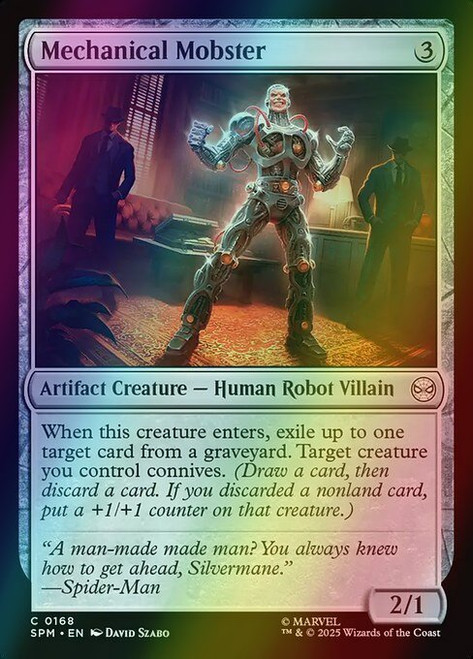 Mechanical Mobster (168) (foil, SPM)
