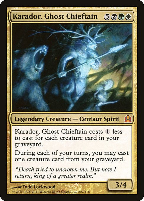 Karador, Ghost Chieftain (207) (CMD) Karador, Ghost Chieftain (207) (CMD)