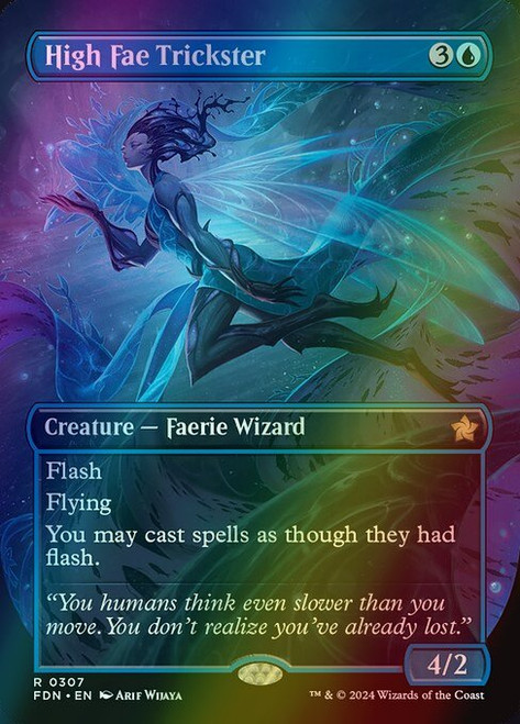 High Fae Trickster (Borderless - 307) (foil, FDN) High Fae Trickster (Borderless - 307) (foil, FDN)